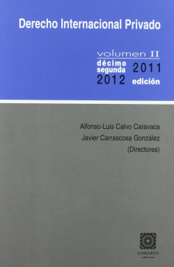 DERECHO INTERNACIONAL PRIVADO.(VOL.II) (12ª EDICION)