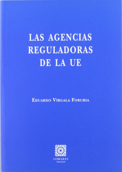 Las agencias reguladoras de la UE