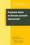 Prontuario básico de derecho sucesorio internacional
