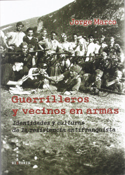 Guerrilleros y vecinos en armas