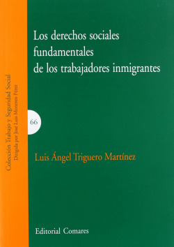 LOS DERECHOS SOCIALES FUNDAMENTALES TRABAJADORES INMIGRANTES