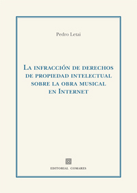 INFRACCION DERECHOS PROPIEDAD INTELECTUAL OBRA MUSICAL DE INTERNET