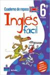 Cuaderno De Repaso Inglés Fácil 6º Primaria