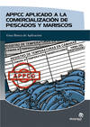 APPCC aplicado a la comercialización de pescados y mariscos