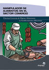 Manipulador de alimentos en el sector comercio