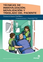Técnicas de Inmovilización, Movilización y Traslado del Paciente