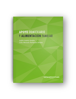 Apoyo domiciliario y alimentación familiar