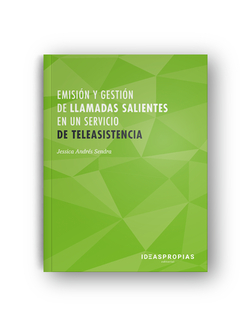 Emision y gestión de llamadas salientes en un servicio de teleasistencia