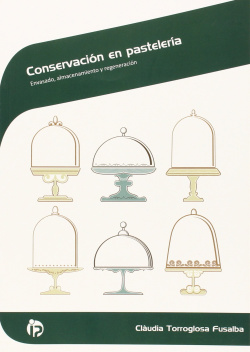 CONSERVACIÓN EN PASTELERÍA