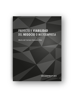 Proyecto y viabilidad del negocio o microempresa