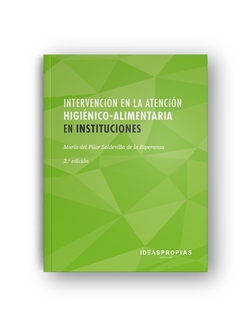 CUADERNO DE EJERCICIOS DE INTERVENCIÓN HIGIÈNICO-ALIMENTARIA EN INSTITUCIONES