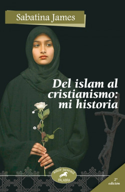Del Islam al cristianismo: mi historia