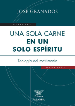 Sola carne, en un solo espiritu, una