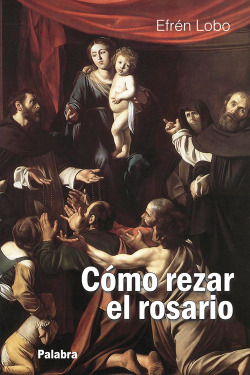 Como rezar el rosario
