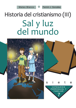 Sal y luz del mundo. Curso 7º