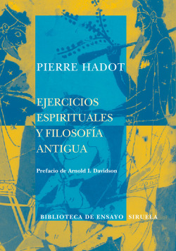 Ejercicios espirituales y filosofía antigua