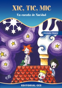 Xic, tic, mic, un cuento de Navidad
