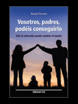 Vosotros, padres, podeis conseguirlo