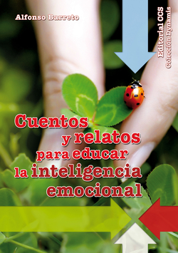 Cuentos y relatos para educar la inteligencia emocional