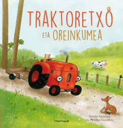 Traktoretxo Eta Oreinkumea