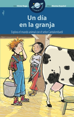 DIA EN LA GRANJA,UN - CLUB DE LA CIENCIA (CAST
