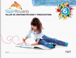 GRAFAMOT. 6 "ACUARIO" (10) - EDUC. INFANTIL