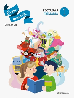 Èrase una vez 1. Cuaderno comprensión lectora. Primaria