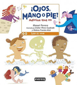 ¿OJOS, MANO O PIE? ADIVINA QUE ES