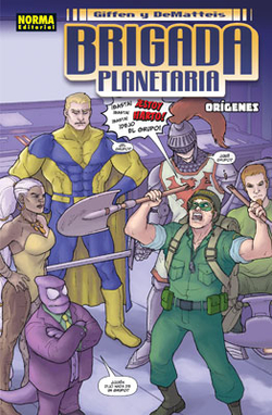 Brigada Planetaria, 2 Origenes