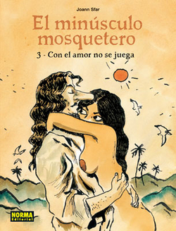 Minusculo Mosquetero, 3 Con El Amor