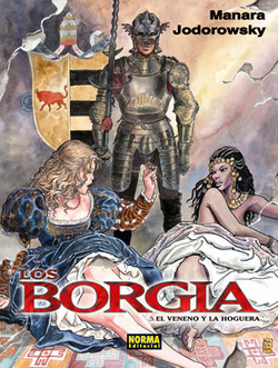 Los borgia 3 - el veneno y la hoguera