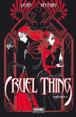 Cruel Thing, 2