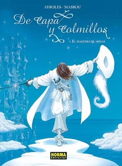 De Capa Y Colmillos, 8 Maestro Armas