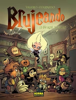 Brujeando 2 - ¡hagase la luz!