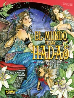 Como dibujar y pintar el mundo de las hadas