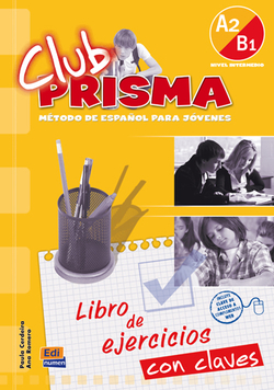 Club prisma A2/B1 libro ejercicios con claves