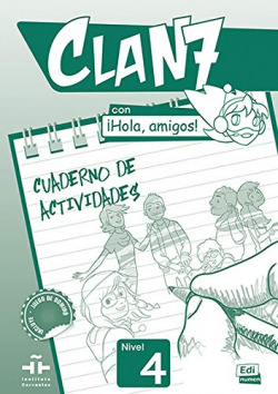 CLAN 7 HOLA AMIGOS NIVEL 4 CUADERNO EJERCICIOS