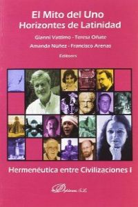 El mito del uno, horizontes de latinidad