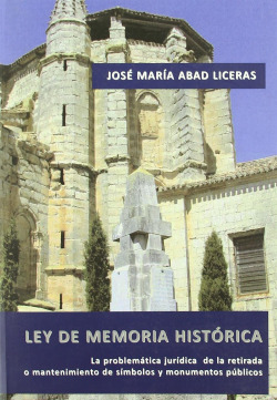 Ley de memoria historica: problematica juridica retirada..