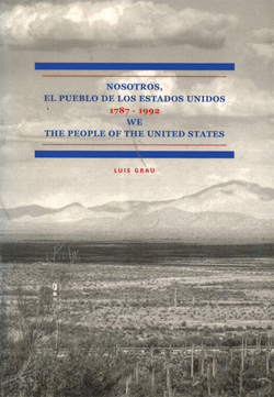 Nosotros, el pueblo de los Estados Unidos. La Constitución de los Estados Unidos