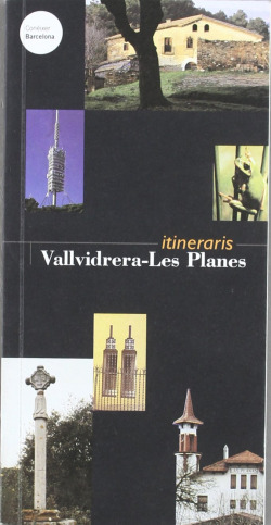 Itineraris de Vallvidrera, Les Planes