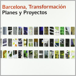Barcelona, transformación planes y proyectos