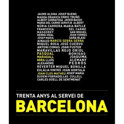 Trenta anys al servei de Barcelona
