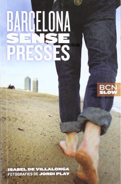 Barcelona sense presses