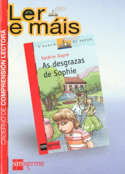As desgrazas de Sophie. Caderno de comprensión lectora