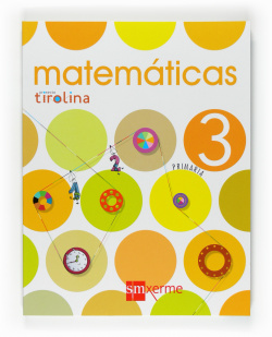 MATEMATICAS 3ºPRIM. TIROLINA *EN GALEGO*