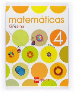 MATEMATICAS 4ºPRIM. TIROLINA *EN GALEGO*
