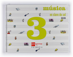 MUSICA EN CLAVE DE SOL 3ºPRIM. *GALEGO*