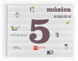 MUSICA 5ºPRIM. EN CLAVE DE SOL *EN GALEGO*