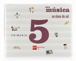 CADERNO MUSICA 5º *EN GALEGO* EN CLAVE DE SOL
